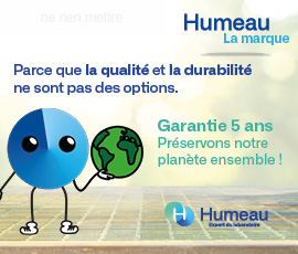 Humeau La Marque Sélection Garantie 5 ans