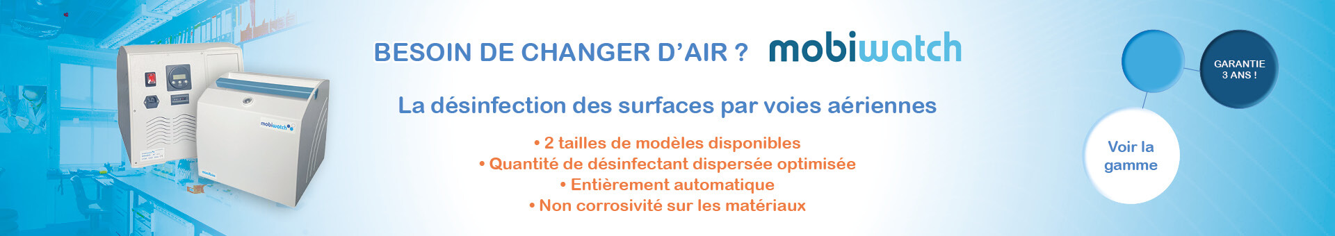 Mobiwatch Envie de changer d'air ?